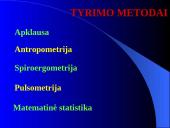 Nevienodo fizinio aktyvumo nėščiųjų fizinis išsivystymas bei spiroergometriniai rodikliai nuosekliai didėjančio fizinio krūvio m 7 puslapis