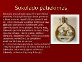 Šokolado istorija, jo maistingumas, savybės, panaudojimas 12 puslapis
