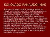 Šokolado istorija, jo maistingumas, savybės, panaudojimas 14 puslapis
