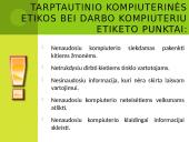 Socialiniai ir etiniai informacinių technologijų aspektai 11 puslapis
