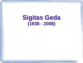 Sigito Gedos biografija