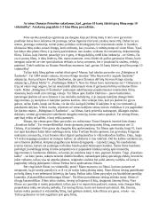 Ar teisus Donatas Petrošius sakydamas, kad "geriau 10 kartų žiūrėti gerą filmą negu 10 vidutiniškų"?