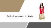 Robot women in Asia