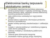 Bankų atsiskaitymų ir apsaugos sistemos 6 puslapis