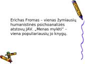 Ericho Fromo "Menas mylėti" 2 puslapis