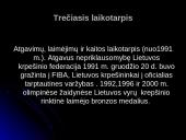 Krepšinio raida pasaulyje bei Lietuvoje 11 puslapis