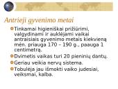 Žmogaus vystymosi ypatumai ir fizinis lavinimas kūdikystėje iki 1 metų ir vaikystėje iki 11 metų 12 puslapis