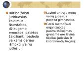 Žmogaus vystymosi ypatumai ir fizinis lavinimas kūdikystėje iki 1 metų ir vaikystėje iki 11 metų 13 puslapis