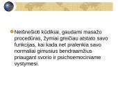Žmogaus vystymosi ypatumai ir fizinis lavinimas kūdikystėje iki 1 metų ir vaikystėje iki 11 metų 7 puslapis