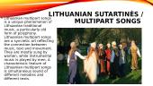 Lithuanian Sutartinės/Multipart Songs - on UNESCO World Heritage List 6 puslapis