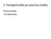 Tiesioginės kalbos skyryba 4 puslapis