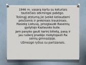 Lietuvos partizanai "ANTANAS BAKŠYS - GERMANTAS, KLAJŪNAS, SENIS" 6 puslapis