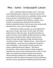 Mes – kartą – kvėpuojanti Laisvė