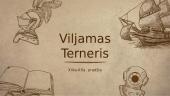 Viljamas Terneris (pristatymas)