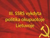 Pirmoji Lietuvos sovietinė okupacija 1940 – 1941 m. 17 puslapis