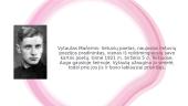 Pristatymas apie Vytautą Mačernį 3 puslapis