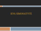 Ieva Simonaitytė (Pristatymas)