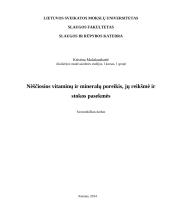 Nėščiosios vitaminų ir mineralų poreikis, jų reikšmė ir stokos pasekmės.
