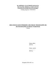 Organizacijos išorinės aplinkos tiesioginės ir netiesioginės įtakos veiksniai