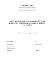 Greito paruošimo makaronų pasiūlos ir paklausos vertinimas