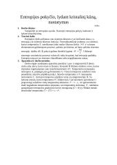 Entropijos pokyčio lydant kristalinį kūną nustatymas