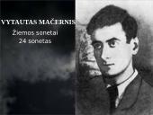 Vytautas Mačernis 24 sonetas (Skaidrės)