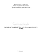 Organizmo nuovargis ir jo ypatumai dirbant statinį darbą