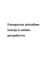 Fizika. Fotoaparato atsiradimo istorija ir ateities perspektyvos