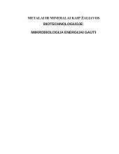 Metalai ir mineralai kaip žaliavos biotechnologijoje. Mikrobiologija energijai gauti