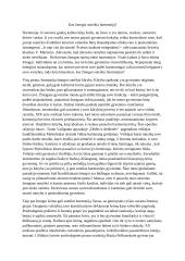 Kas žmogui suteikia harmoniją?