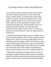Kaip žmogus vykdo jam skirtą misiją globoti žemę?