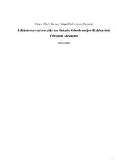 Politinės santvarkos raida nuo Pokario Čekoslovakijos iki dabartinės Čekijos ir Slovakijos 