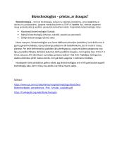 Biotechnologijos – priešas, ar draugas?