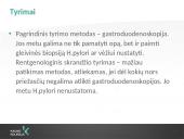 Skrandžio ir dvylikapirštės žarnos opaligė  7 puslapis