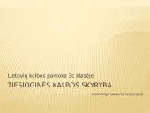 Tiesioginės lietuvių kalbos skyryba