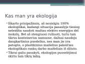 Ekologija ir ekologiškas gyvenimo būdas 6 puslapis