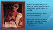 Dantės biografijos, faktai ir jo kūryba 4 puslapis