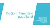Dočio ir Plaučiūno paveikslai 