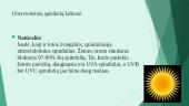 Ultravioletiniai spinduliai (sutr. UV) 6 puslapis