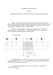 Avaringųjų ruožų ir "Juodųjų dėmių" keliuose nustatymas