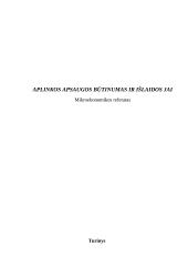 Aplinkos apsaugos būtinumas ir išlaidos jai