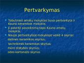 Pagalbinis verslas I-oje Lietuvos Respublikoje: keramika 8 puslapis