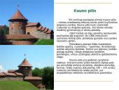 Lankomiausi Kauno objektai 2 puslapis