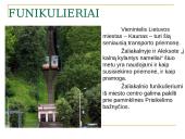 Lankomiausi Kauno objektai 16 puslapis