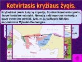 Kryžiaus žygiai. Pristatymas 10 puslapis