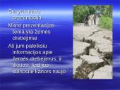 Žemės drebėjimai. Earthquakes 4 puslapis