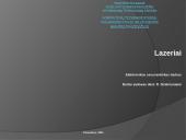 Lazeriai. Pristatymas