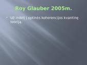 Fizikos Nobelio premiju lauretai nuo 2000metu iki 2010m 8 puslapis