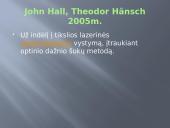 Fizikos Nobelio premiju lauretai nuo 2000metu iki 2010m 9 puslapis