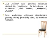 UAB "Kėdutė" verslo plano pristatymas 7 puslapis